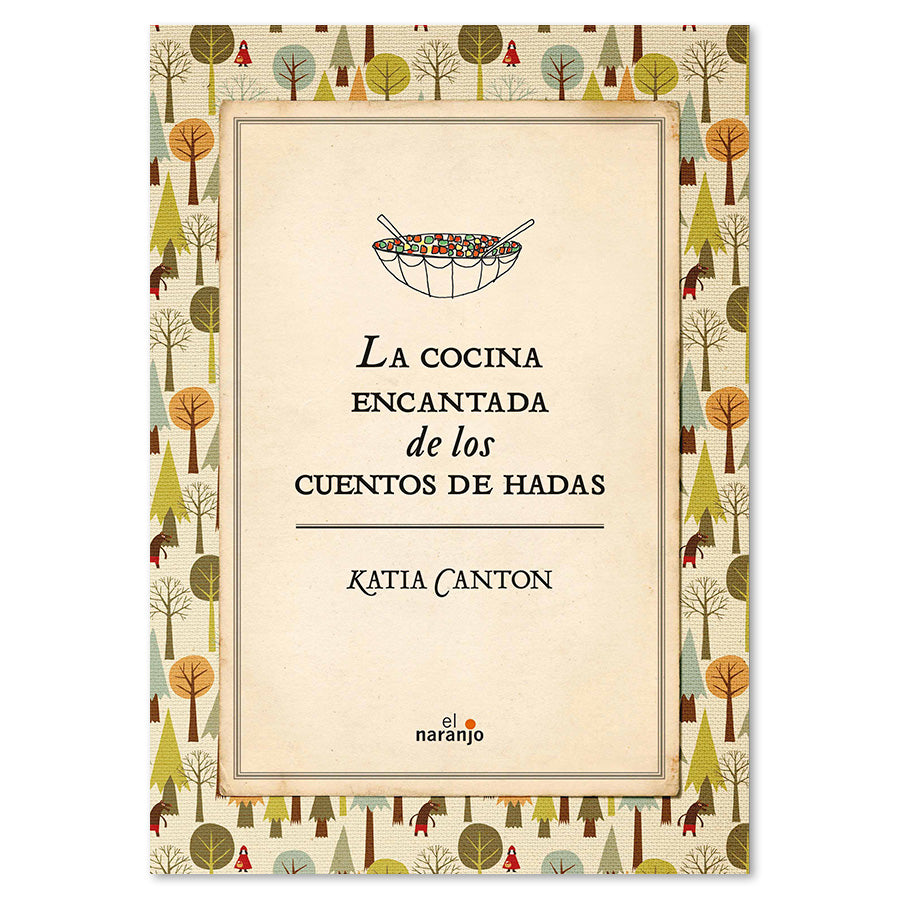 Portada de La cocina encantada de los cuentos de hadas