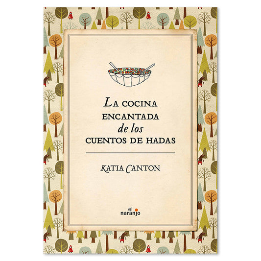 Portada de La cocina encantada de los cuentos de hadas
